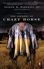 Native American books - The Journey of Crazy Horse: A Lakota History, by Joseph M. Marshall